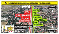 Denizli Afyonkarahisar yolunda çalışmalar trafiği bir saat kilitliyor
