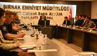 Şırnak emniyeti yeni dönem güvenlik planı için toplandı