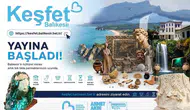 Balıkesir'in tüm güzelliklerini tek tıkla cebinize getiren platform açıldı