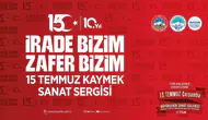 Kayseri'de 15 Temmuz için sanat dolu bir anma programı