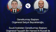 Genelkurmay Başkanı Suudi mevkidaşıyla telefonda konuştu