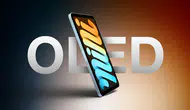 Apple küçük tableti için OLED ekranlı yeni dönemi başlatıyor