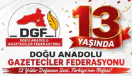 Doğu Anadolu medyası 13 yıllık geçmişini kutluyor