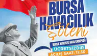 Bursa'nın tarihi havalimanı Zafer Bayramı'nda gökyüzü şölenine ev sahipliği yapacak