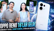 Oppo Reno 16 serisi kamera odaklı yeniliklerle geliyor