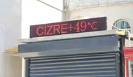 Cizre yanıyor Termometreler 49 dereceyi görünce hayat durdu