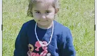 Mardin’de 3 yaşındaki Eslem dere kenarında oynarken hayatını kaybetti