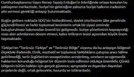 Duran'dan Suriye mesajı Kirli hesaplara karşı ayaktayız