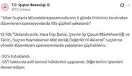 Siber suç şebekelerine beş günde ağır darbe