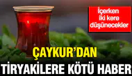 Çay tiryakilerinin keyfini kaçıracak gelişme: ÇAYKUR'dan tüm ürünlere zam geldi