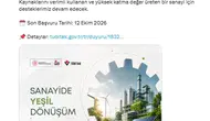 Sanayide yeşil devrim için düğmeye basıldı: Yeni destek programı kapılarını açtı