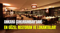 Ankara Çukumambar’daki En Güzel Restoranlar ve Lokantalar 2025