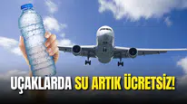 Uçaklarda Su Artık Ücretsiz!