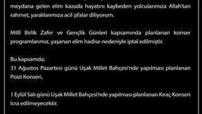Uşak'ta eğlenceye yas ilan edildi: Konserler iptal edildi