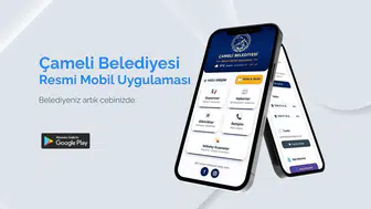 Çameli'de belediyecilik hizmetleri artık tek tıkla cep telefonlarına taşınıyor