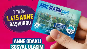 Kayseri'de annelerin ulaşım yükünü belediye üstlendi: 3 milyon liralık dev destek