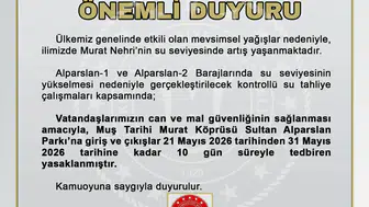 Muş’ta kritik baraj tahliyesi Tarihi köprü ve park ziyarete kapatıldı