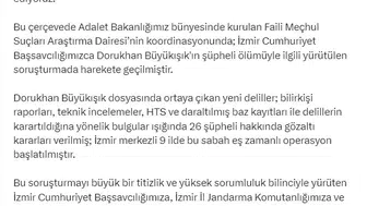 Dorukhan Büyükışık dosyasında düğmeye basıldı 26 şüpheliye gözaltı kararı
