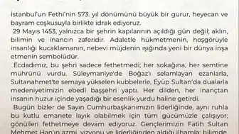İstanbul’un fethi 573’üncü yılında coşkuyla kutlanıyor