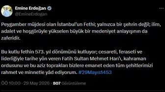 Emine Erdoğan'dan İstanbul'un fethi için anlamlı mesaj