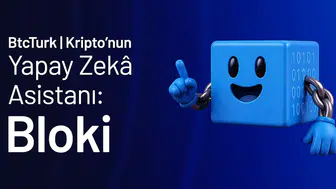 BtcTurk kullanıcıları için yapay zeka dönemi başladı