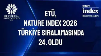 Erzurum Teknik Üniversitesi bilim dünyasında Türkiye’nin ilk 25 listesine girdi
