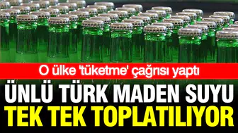 İsviçre'den Türk maden suyuna şok karar: Raflardan toplattılar