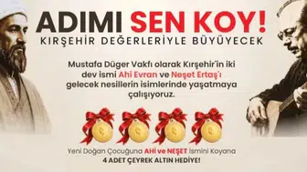 Kırşehir’de iki isim koyana 4 çeyrek altın hediye edilecek