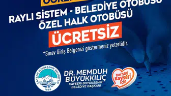Kayseri’de YKS günü adaylara ulaşım ücretsiz