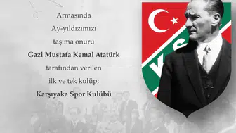 Karşıyaka armasındaki ay-yıldızın yüz yıllık onuru