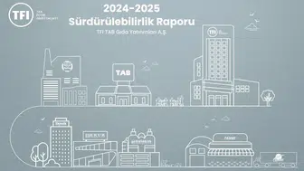 TAB Gıda sürdürülebilir büyüme için yol haritasını açıkladı