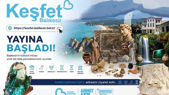 Balıkesir'in tüm güzelliklerini tek tıkla cebinize getiren platform açıldı
