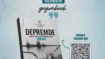 Bakanlıktan deprem anında sağlık hizmetlerini düzenleyen yeni rehber