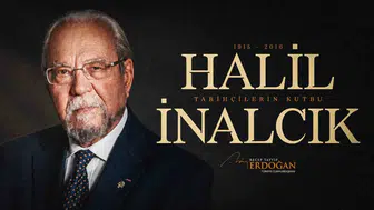 Tarihçilerin Kutbu Halil İnalcık vefatının 10. yılında anılıyor