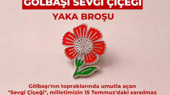 15 Temmuz için özel tasarım sevgi çiçeği rozeti hazırlandı
