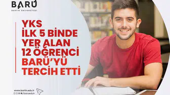 Türkiye derecesi yapan 12 öğrenci tercihini Bartın Üniversitesi’nden yana kullandı