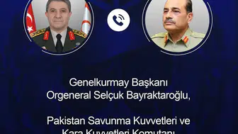 Genelkurmay Başkanı Bayraktaroğlu Pakistanlı mevkidaşıyla görüştü