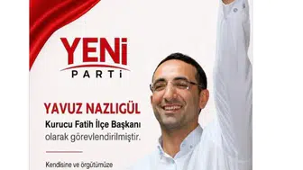 Yeni Parti'de tartışmalı atama DHKP-C hükümlüsü ilçe başkanı oldu