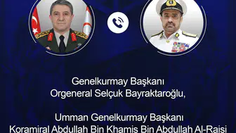 Türkiye ve Umman askeri kanadı arasında kritik telefon diplomasisi