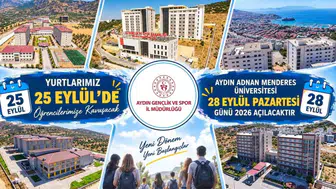 Aydın'da öğrencileri heyecanlandıran tarih belli oldu: Yurtlar kapılarını erken açıyor