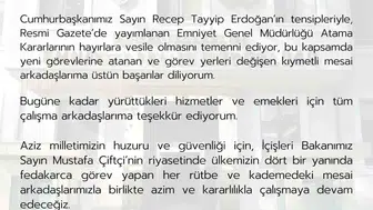Emniyet teşkilatında kritik atama dönemi: Yeni görevlendirmeler resmen duyuruldu