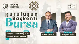 Osmanlı'nın ilk başkenti Bursa'nın 700 yıllık sırları akademik bir mercek altına alınıyor