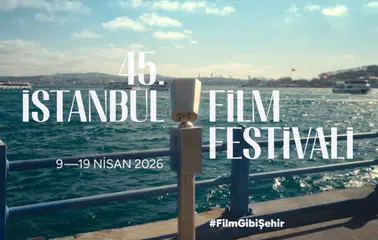 45. İstanbul Film Festivali başladı