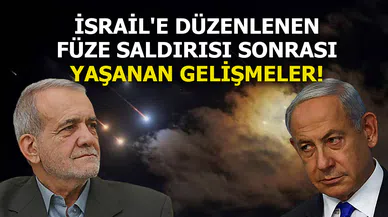 İsrail'e düzenlenen füze saldırısı sonrası yaşanan gelişmeler!