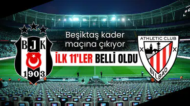 Beşiktaş kader maçında: Athletic Bilbao maçı ilk 11’i açıklandı