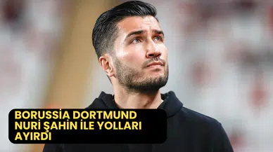 Nuri Şahin’in Borussia Dortmund macerası sona erdi