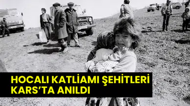Acı 33 yıldır dinmedi: Hocalı Katliamı şehitleri Kars’ta anıldı