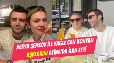 Gizemli aşk Atina’da ortaya çıktı: Derya Şensoy ile Yağız Can Konyalı’dan ilk paylaşım