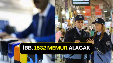 İBB Duyurdu: 1532 Memur Alımı Yapılacak