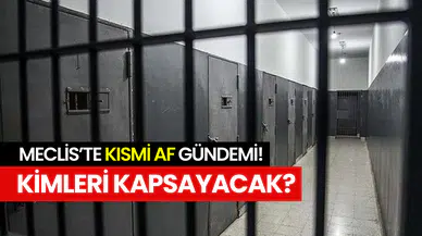 Kısmi af düzenlemesi Meclis’e gelebilir: Kimleri kapsayacak?